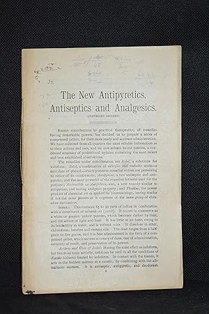 The New Antipyretics, Antiseptics and Analgesics