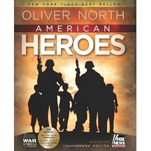 Seller image for American Heroes: In the Fight Against Radical Islam (Hardcover) for sale by InventoryMasters