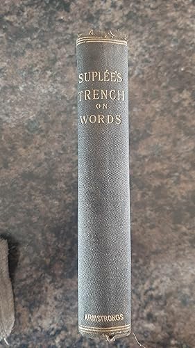 Seller image for Suplee's Trench on Words of the Study of Words for sale by Darby Jones