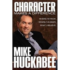 Seller image for Character Makes a Difference: Where I'm From, Where I've Been, and What I Believe (Paperback) for sale by InventoryMasters