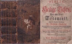 Biblia, Das ist, Die ganze Heilige Schrift. Altes und Neues Testaments nach der deutsche Übersetz...