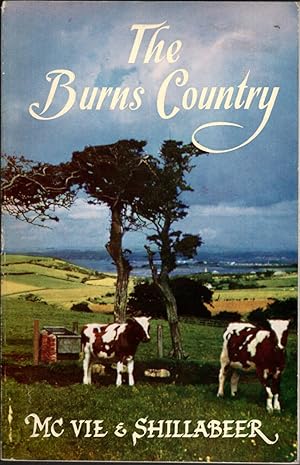 Seller image for THE BURNS COUNTRY for sale by The Reading Well Bookstore