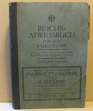 Reichsadressbuch für das Baugewerbe. Ausgabe 1927/ 28.