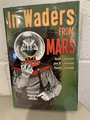 In Waders from Mars **Signed**