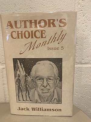 Into the Eighth Decade: Author's Choice Monthly Issue # 5 **Signed**