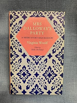 Imagen del vendedor de Mrs. Dalloway's Party. a Short Story Sequence. a la venta por Bryn Mawr Bookstore