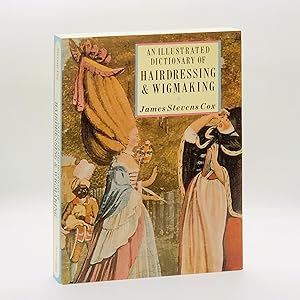 An Illustrated Dictionary of Hairdressing & Wigmaking (with 1136 Illustrations) ; Containing Word...