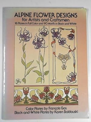 Seller image for Alpine flower designs for artists and craftsmen for sale by Cotswold Internet Books