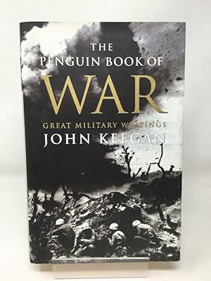 Seller image for The Penguin Book of War: Great Military Writings for sale by Cambridge Recycled Books