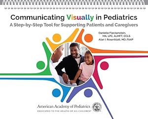 Seller image for Communicating Visually in Pediatrics : A Step-by-step Tool for Supporting Patients and Caregivers for sale by GreatBookPricesUK