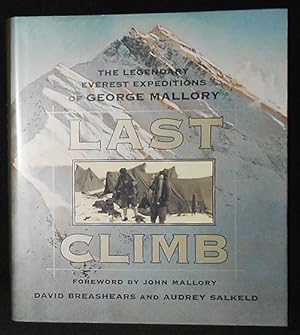 Bild des Verkufers fr Last Climb: The Legendary Everest Expeditions of George Mallory zum Verkauf von Classic Books and Ephemera, IOBA