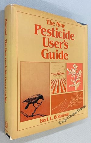 The New Pesticide User's Guide