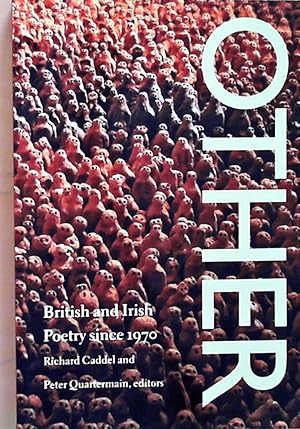 Seller image for Other: British and Irish Poetry Since 1970: The Selected Poems (Wesleyan Poetry) for sale by Berliner Bchertisch eG
