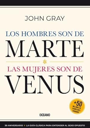 Immagine del venditore per Los Hombres son de Marte : Las Mujeres Son De Venus -Language: spanish venduto da GreatBookPrices