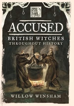 Seller image for Accused : British Witches Throughout History for sale by GreatBookPrices