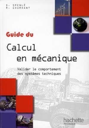 le guide du calcul en mécanique ; livre de l'élève (édition 2012)