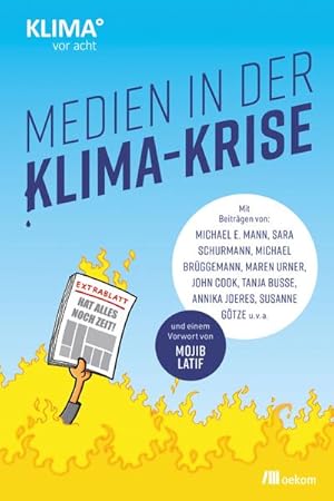 Image du vendeur pour Medien in der Klima-Krise mis en vente par BuchWeltWeit Ludwig Meier e.K.