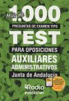 Auxiliares Administrativos. Junta de Andalucía. Más de 1.000 preguntas tipo test para oposiciones.