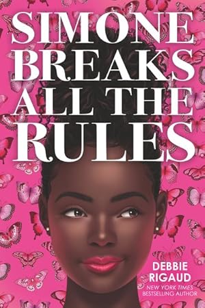 Seller image for Simone Breaks All the Rules for sale by GreatBookPrices
