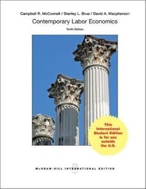 Imagen del vendedor de Contemporary Labor Economics (Int'l Ed) a la venta por WeBuyBooks