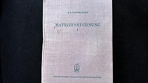 Seller image for Matrizenrechnung 1, Allgemeine Theorie. Hochschulbu?cher fu?r Mathematik. for sale by Antiquariat Bookfarm
