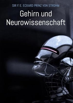 Bild des Verkufers fr Gehirn und Neurowissenschaft zum Verkauf von AHA-BUCH GmbH