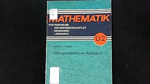 Seller image for bungsaufgaben zur Analysis 2. / Mathematik fr Ingenieure, Naturwissenschaftler, konomen und Landwirte / bungsaufgaben ; 2 for sale by Antiquariat Bookfarm