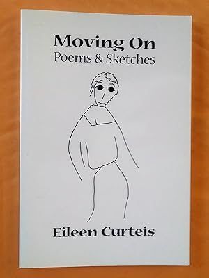 Seller image for Moving On - Poems & Sketches for sale by Livresse