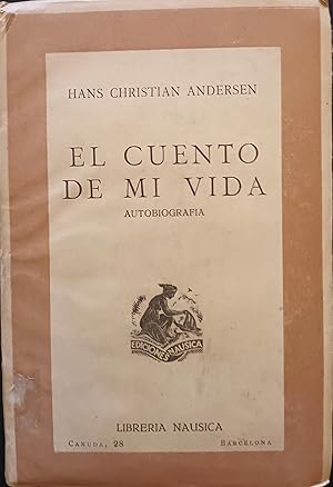 EL CUENTO DE MI VIDA (Autobiografia)