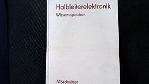 Bild des Verkufers fr Halbleiterelektronik - Wissensspeicher. zum Verkauf von Antiquariat Bookfarm