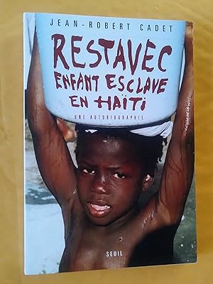 Seller image for Restavec : Enfant-esclave  Hati : Une autobiographie for sale by Livresse