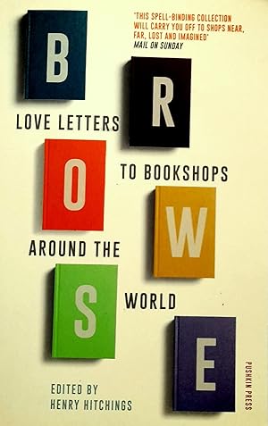 BROWSE: Love Letters to Bookshops Around The World.