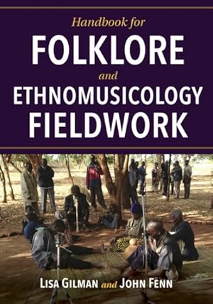 Imagen del vendedor de Handbook for Folklore and Ethnomusicology Fieldwork a la venta por GreatBookPricesUK