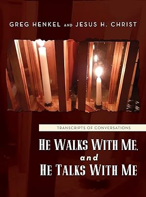 Seller image for He Walks With Me, and He Talks With Me for sale by moluna