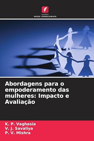 Bild des Verkufers fr Abordagens para o empoderamento das mulheres: Impacto e Avaliao zum Verkauf von moluna