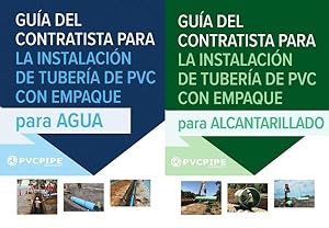 Imagen del vendedor de Gua del Contratista para Instalacin de Tuberas de PVC con Empaque para Agua/ para Alcantarillado -Language: spanish a la venta por GreatBookPrices