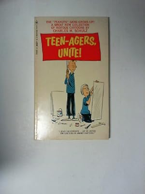 Teen Agers, Unite !