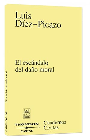 Seller image for El escndalo del dao moral for sale by Imosver