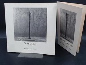 56-86 Uecker. 19. Januar bis 3. März 1987 in der Kieler Spar- und Leihkasse. Konzeption: John Mat...