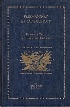 Freemasonry in Connecticut: Connecticut Masons in the American Revolution