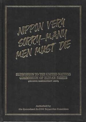 Nippon Very Sorry - Many Men Must Die [Submission to the United Nations Commission of Human Rights]