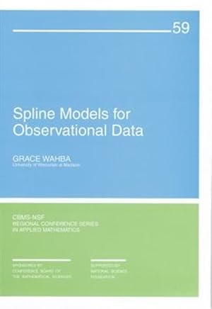 Imagen del vendedor de Spline Models for Observational Data a la venta por GreatBookPrices
