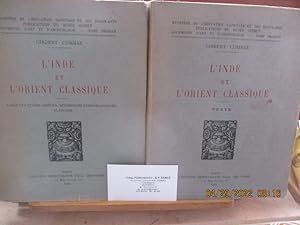 L'Inde et l'Orient classique - I) Texte - II) Table des titres abrégés, références iconographique...