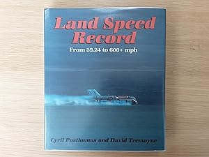 Land Speed Record from 39.24 to 600+ mph