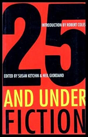 Image du vendeur pour 25 AND UNDER FICTION mis en vente par W. Fraser Sandercombe