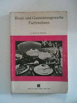 Bild des Verkufers fr Hotel- und Gaststttengewerbe, Fachrechnen zum Verkauf von ANTIQUARIAT FRDEBUCH Inh.Michael Simon