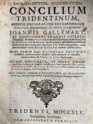 Imagen del vendedor de Sacrosanctum oecumenicum Concilium Tridentinum, additis declarationibus cardinalium Concilii interpretum, ex ultima recognitione Joannis Gallemart, et citationibus Joannis Soteallii theol. et Horatii Lucii j.c. necnon remissionibus d. Augustini Barbos, quibus recens accesserunt utilissim additiones Balthassaris Andreae j.c. Caesar-Augustani. a la venta por Antiquariat  J.J. Heckenhauer e.K., ILAB