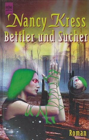 Bettler und Sucher Zweiter Roman des Bettler-Zyklus