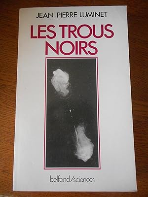 Imagen del vendedor de Les trous noirs a la venta por Frederic Delbos