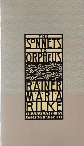 Seller image for The Sonnets to Orpheus. Translated, with an introduction and notes, by Stephen Mitchell. for sale by Fundus-Online GbR Borkert Schwarz Zerfa